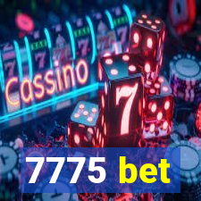 7775 bet